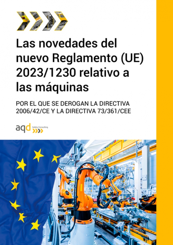 Las novedades del nuevo Reglamento (UE) 2023/1230 relativo a las máquinas